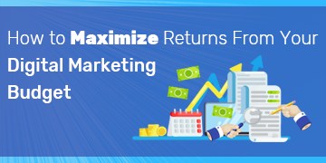 Maximize ROI from Marketing