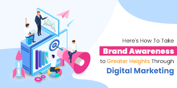 Brand Awareness Through Digital Marketing