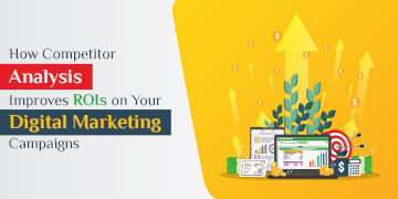 Competitor Analysis Improves ROI Digital Marketing