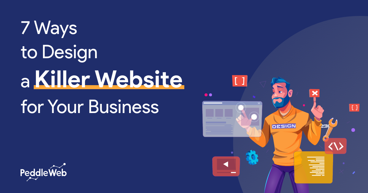 Design a Killer Website for Your Business